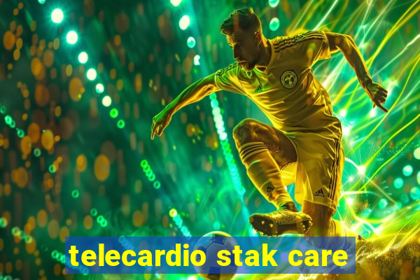 telecardio stak care